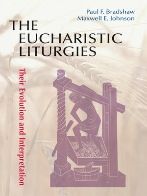 cover image of The Eucharistic Liturgies
